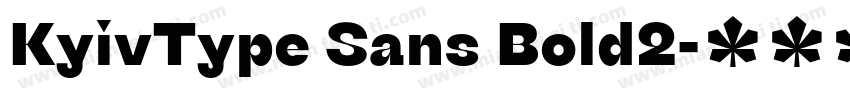 KyivType Sans Bold2字体转换